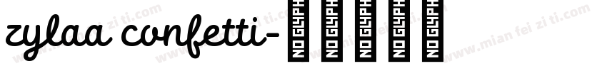 zylaa confetti字体转换